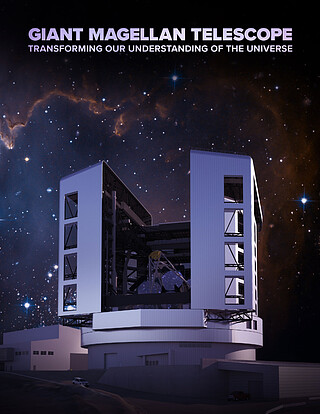 Brochure: Giant Magellan Telescope Transforming our Understanding of the Universe