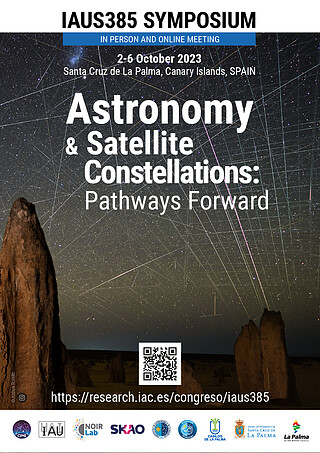 IAU Symposium 385: Astronomy and Satellite Constellations: Pathways Forward