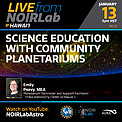 Electronic Poster: Science Education With Community Planetariums