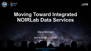 Presentation: Moving toward Integrated NOIRLab Data Services
