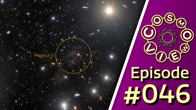 Cosmoview Episode 46: Gemini North Spies Ultra-Faint Fossil Galaxy Discovered on Outskirts of Andromeda