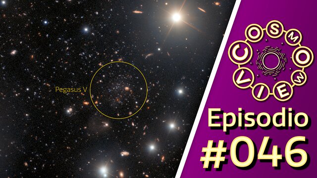 CosmoView Episodio 46: Descubren nueva galaxia en imágenes tomadas en Cerro Tololo
