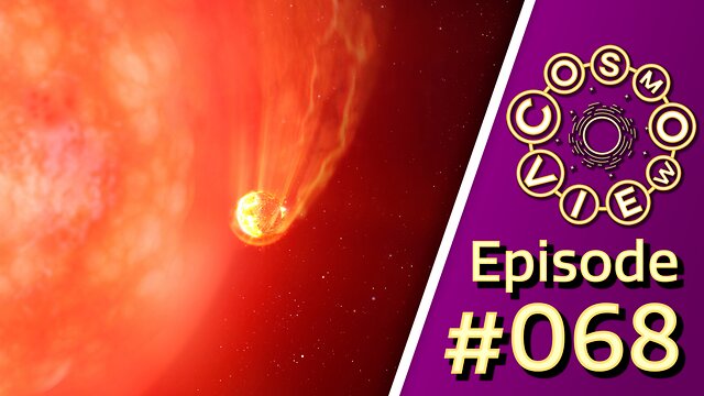 Cosmoview Episode 68: Astronomers Witness Star Devouring Planet: Possible Preview of the Ultimate Fate of Earth